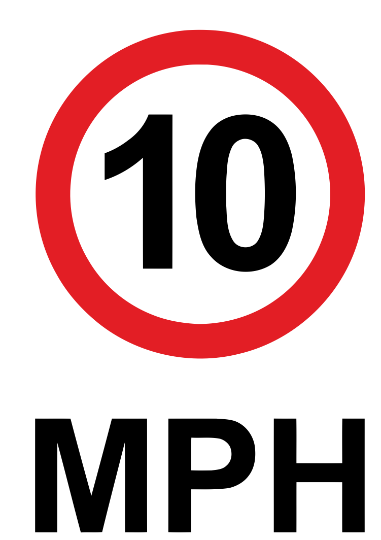 10 MPH Speed Signs - External vinyl Decals / Stickers - Various Sizes/Colours