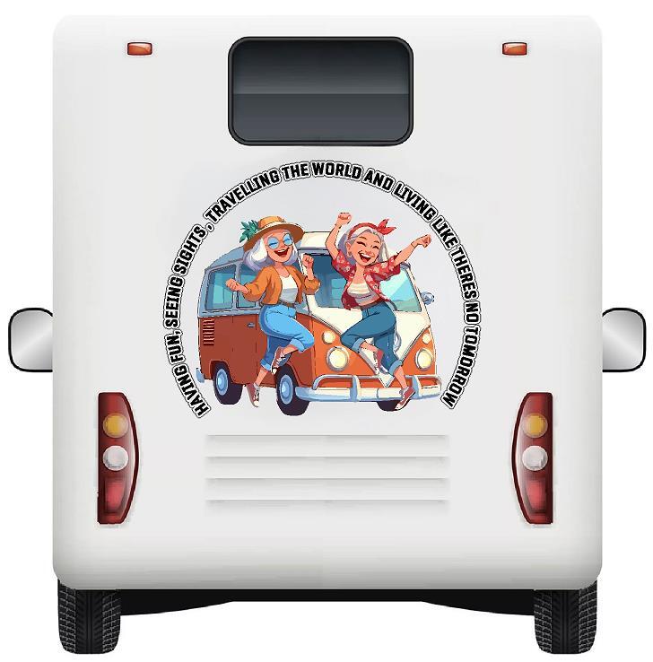 Living like theres no tomorrow, 2 partying ladies , Motorhome Camper Decal Vinyl