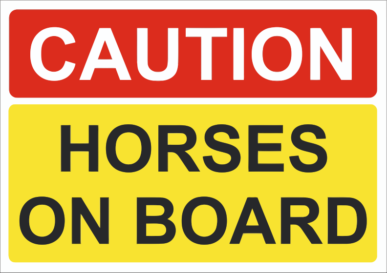 CAUTION HORSES ON BOARD DECAL - HORSE SAFETY STICKERS/SIGNS - WEATHERPROOF
