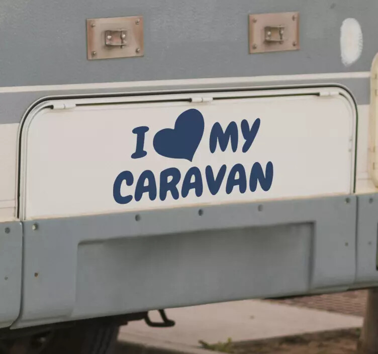 I love my caravan - Caravan / Motorhome / Camper Decals / Stickers