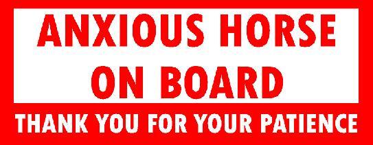 ANXIOUS HORSE ON BOARD - Equestrian Horsebox Lettering Stickers Decal Graphic