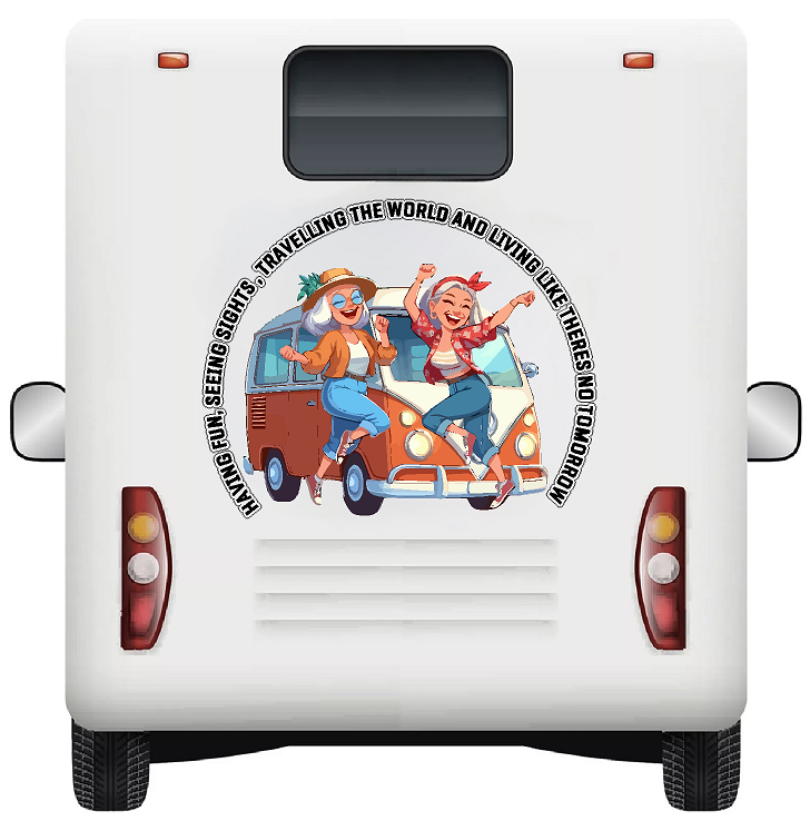 Living like theres no tomorrow, 2 partying ladies , Motorhome Camper Decal Vinyl