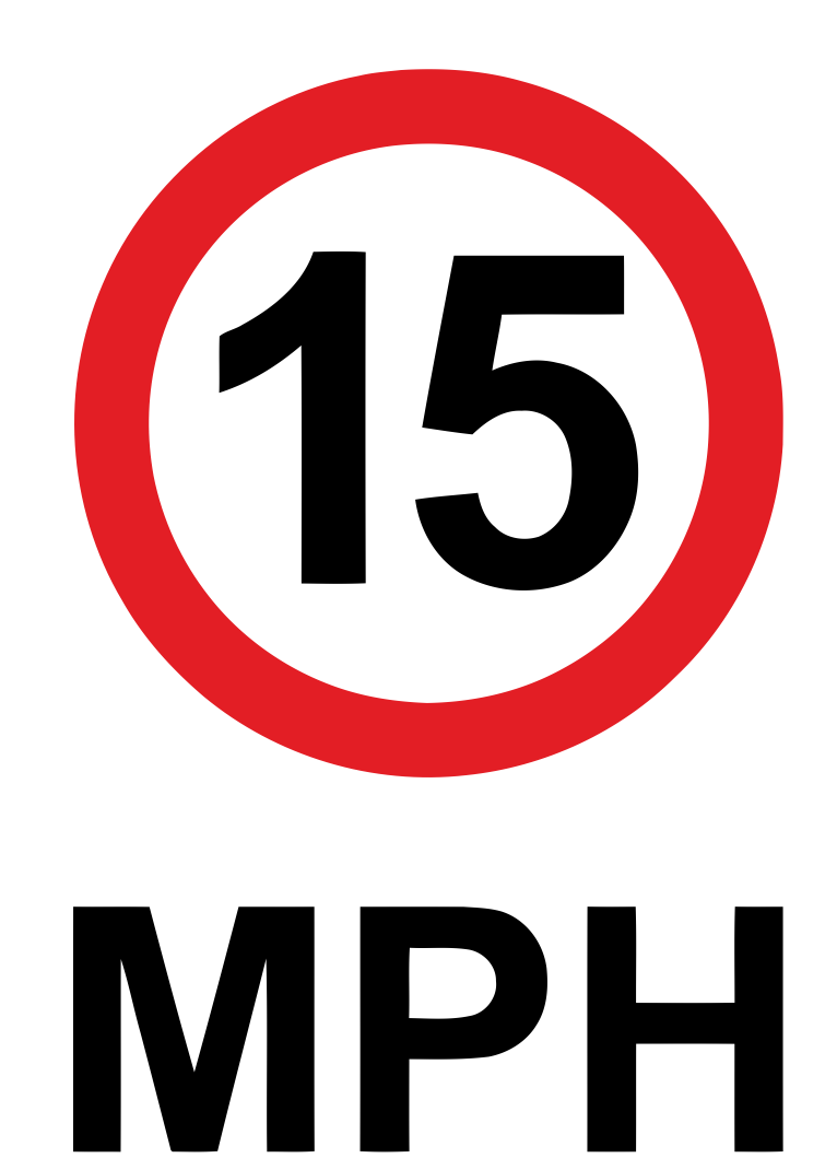 15 MPH Speed Signs - External vinyl Decals / Stickers - Various Sizes/Colours
